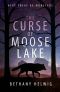 [International Monster Slayers 01] • The Curse of Moose Lake